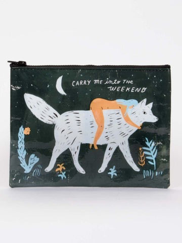 Carry Me Into The Weekend Zipper Pouch