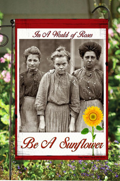 Be a Sunflower