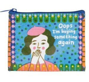Oops, I'm Buying Something Again Coin Purse